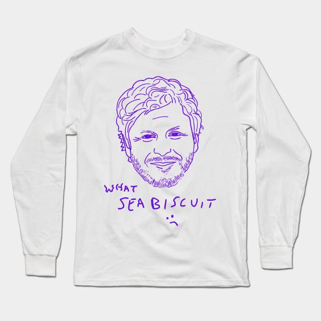 What Sea Biscuit Long Sleeve T-Shirt by SIMPLE SKETCH